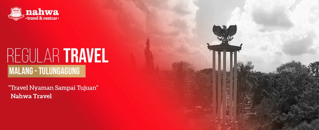Travel Malang Tulungagung